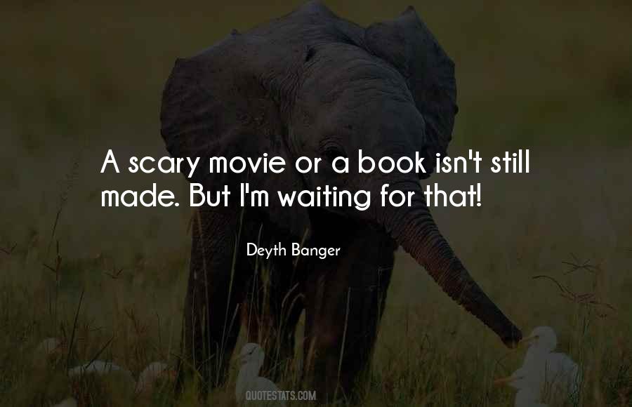 Scary Movie Quotes #166797