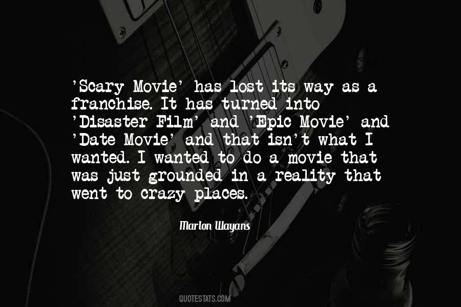 Scary Movie Quotes #385221