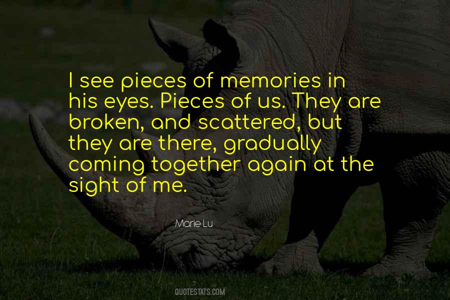 Scattered Pieces Quotes #1777471