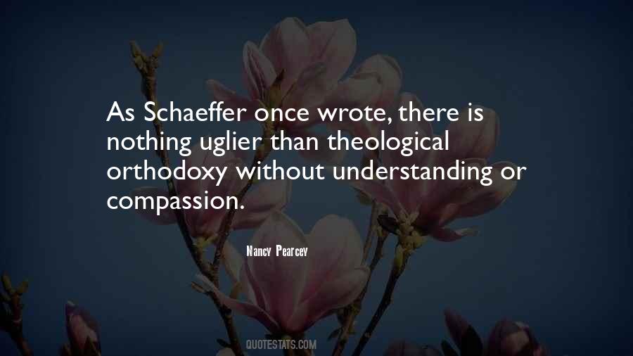 Schaeffer Quotes #786497