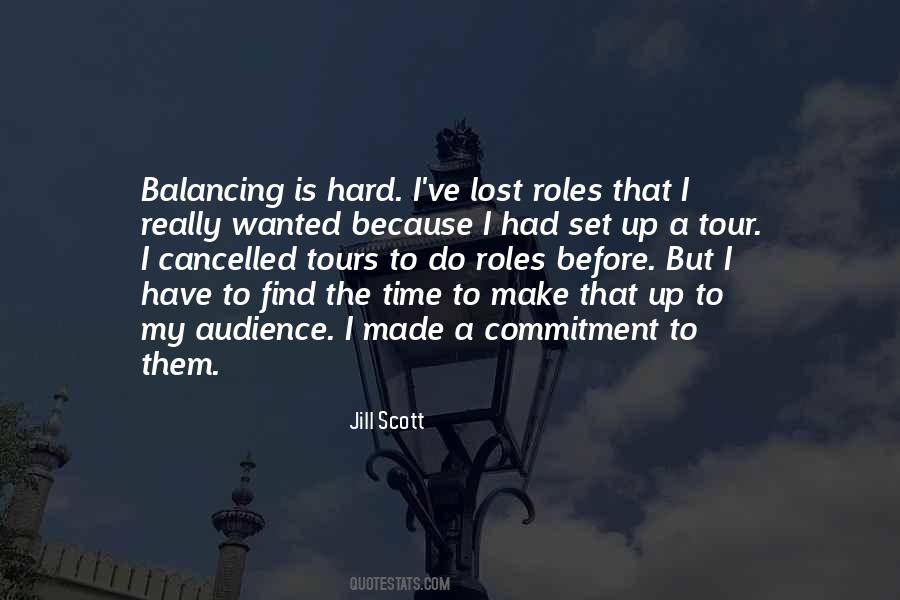 Quotes About Balancing Time #770279