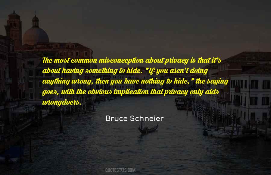Schneier Quotes #1441777 Schneier Quotes #1441777