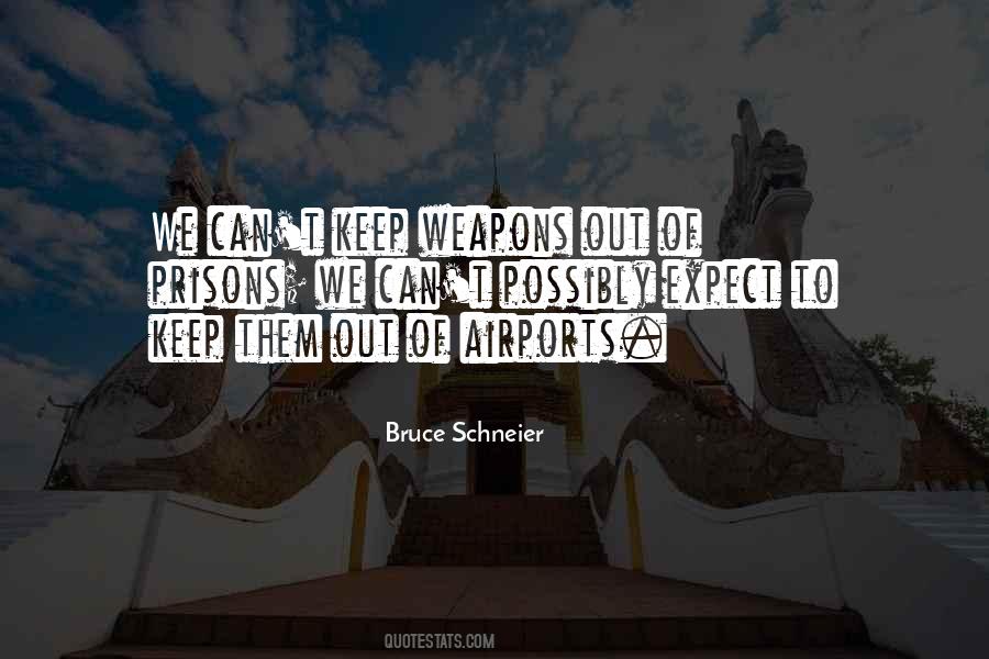Schneier Quotes #251286 Schneier Quotes #251286