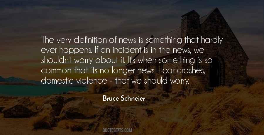 Schneier Quotes #655854 Schneier Quotes #655854