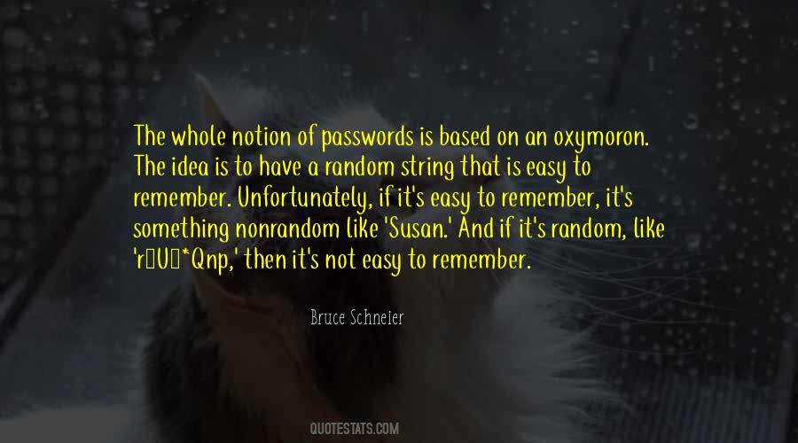 Schneier Quotes #82515 Schneier Quotes #82515