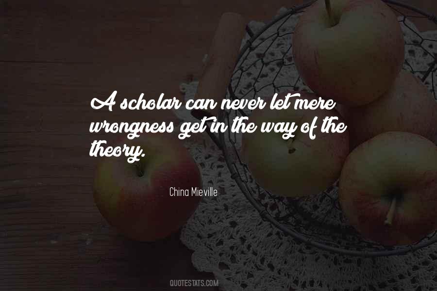 Scholar Quotes #1187584