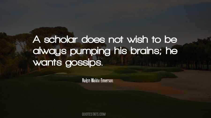 Scholar Quotes #1310556