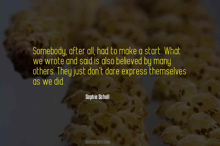 Scholl Quotes #1373387