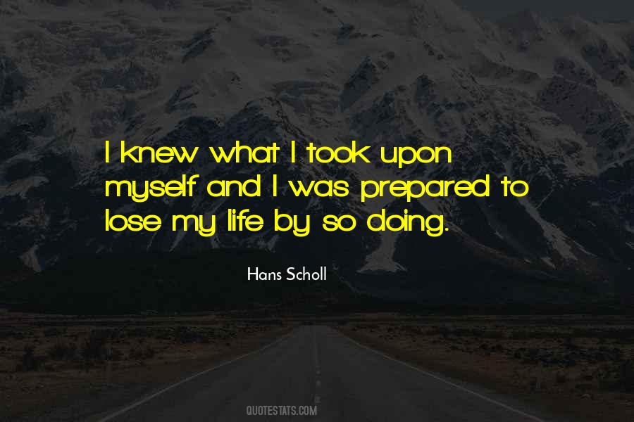 Scholl Quotes #53101