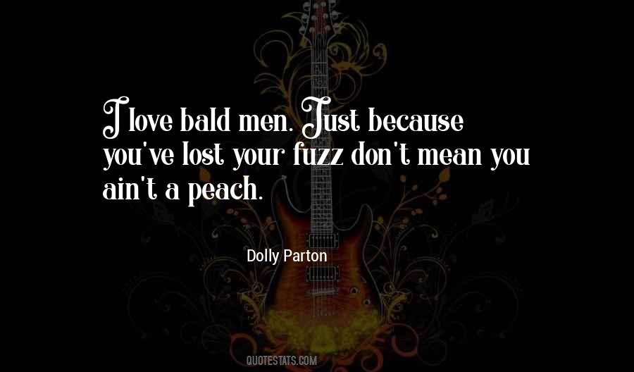 Quotes About Bald Men #737620