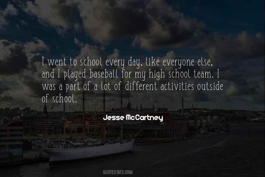 School Activities Quotes #1169916