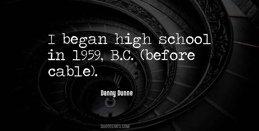 School Began Quotes #788682