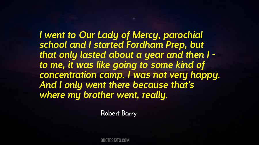 School Camp Quotes #1122353 School Camp Quotes #1122353