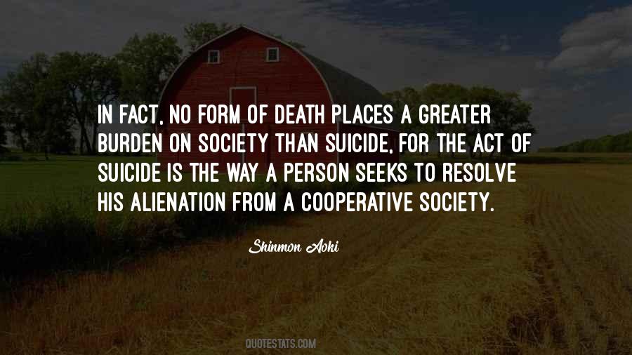 Quotes About Alienation From Society #1013825