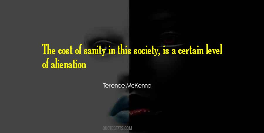 Quotes About Alienation From Society #1255284