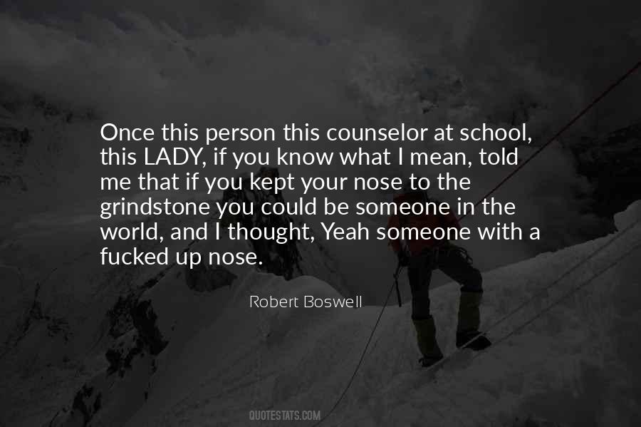 School Counselor Quotes #556477