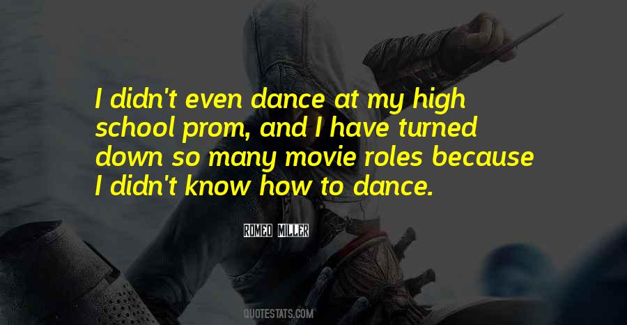 School Dance Movie Quotes #1502720
