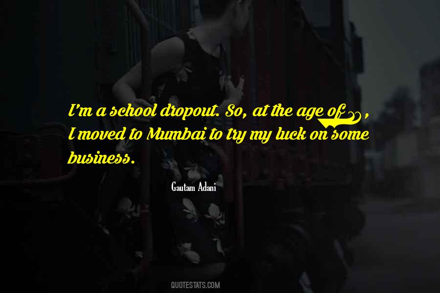 School Dropout Quotes #511912
