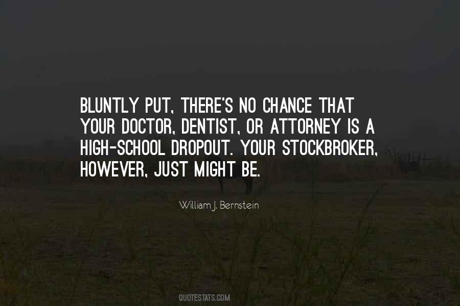 School Dropout Quotes #527719