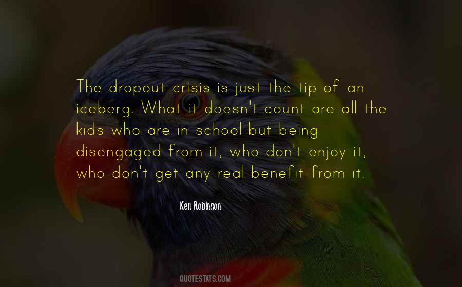 School Dropout Quotes #583280