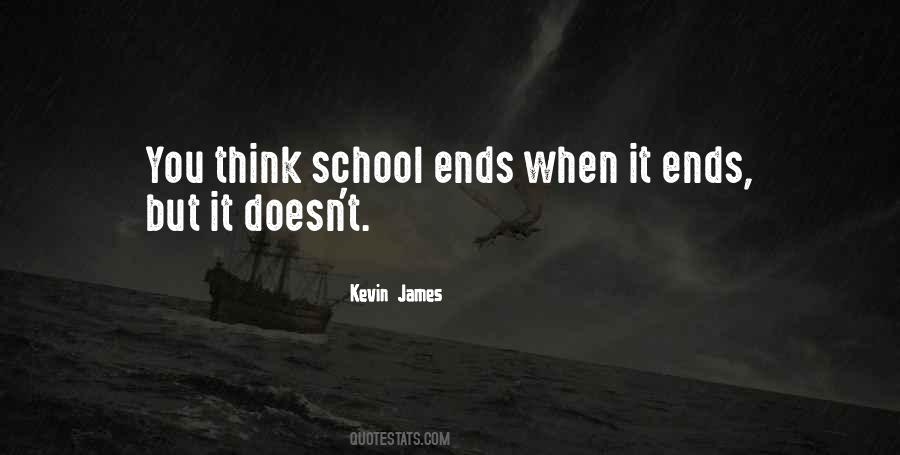 School Ends Quotes #775725
