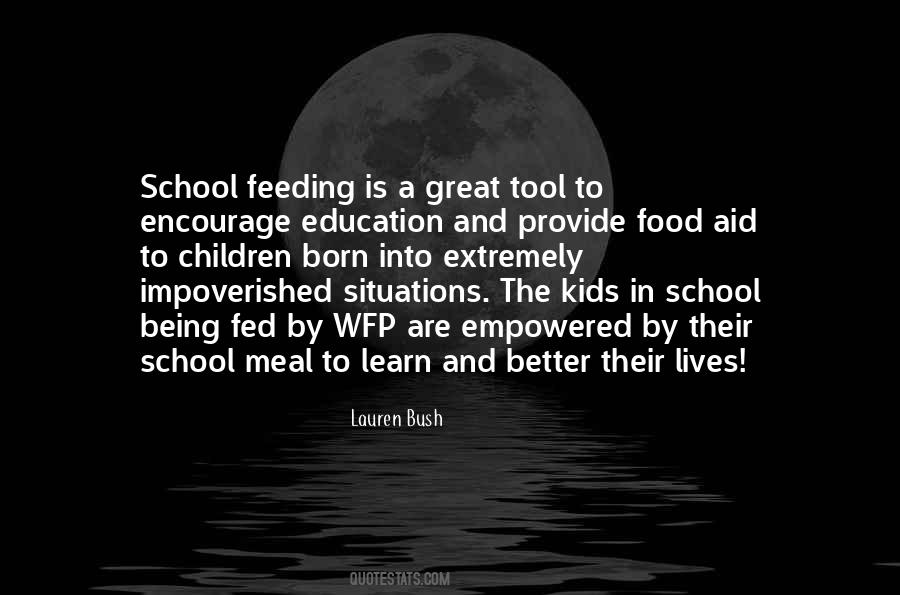 School Feeding Quotes #1085399