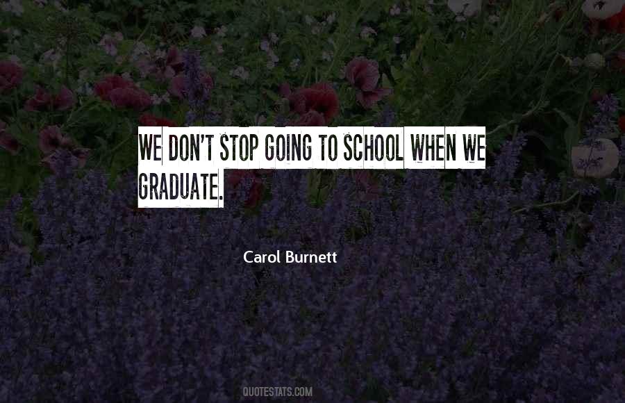 School Graduate Quotes #720094