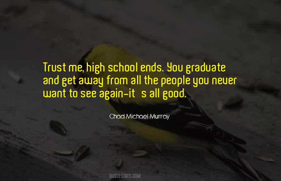 School Graduate Quotes #770955