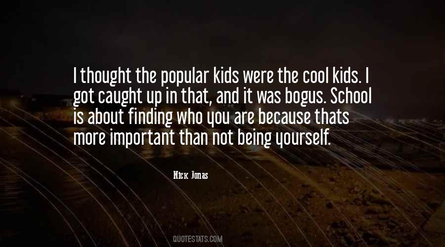 School Is Important Quotes #847628