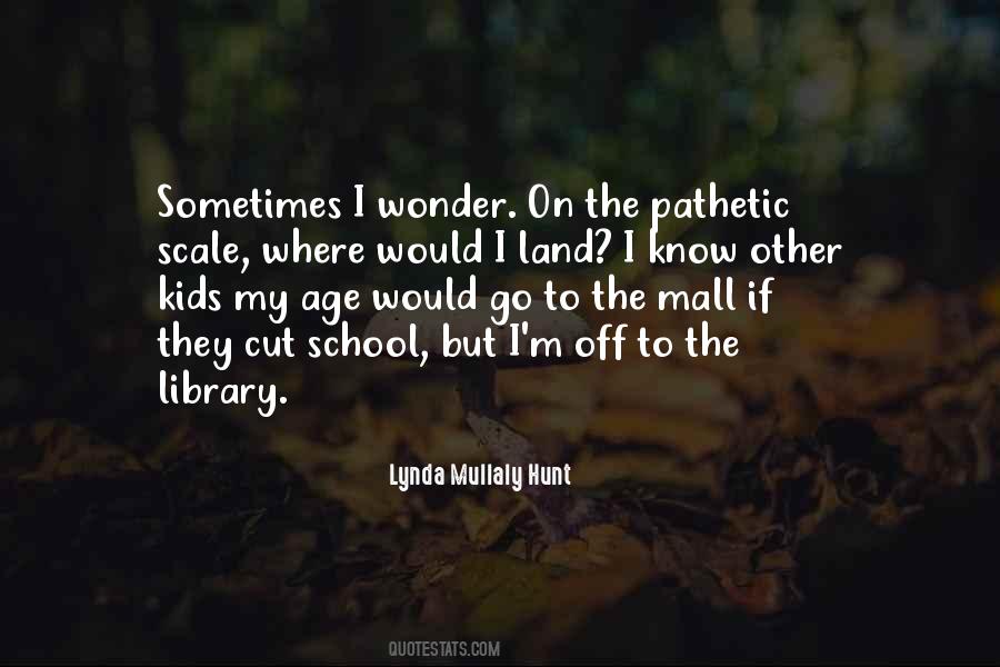 School Library Quotes #836813