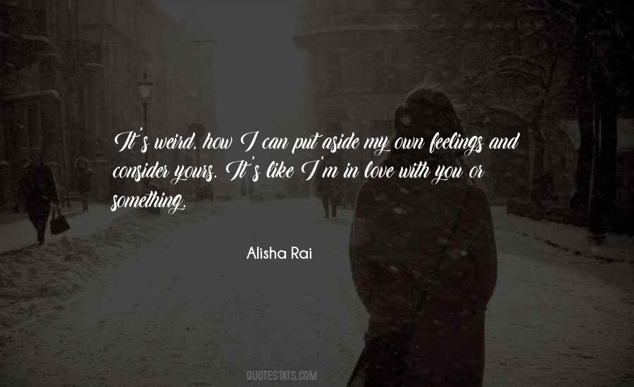 Quotes About Alisha #356204