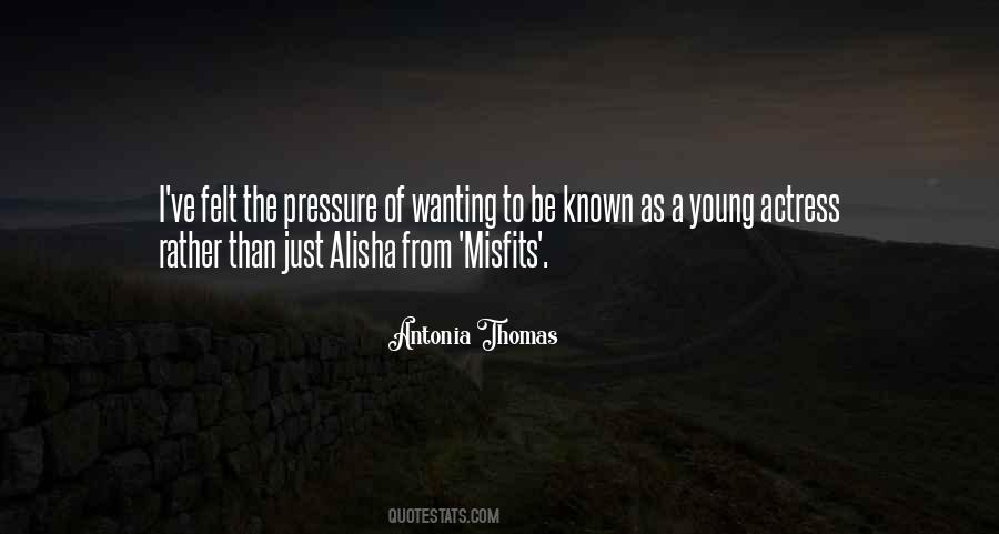 Quotes About Alisha #925746