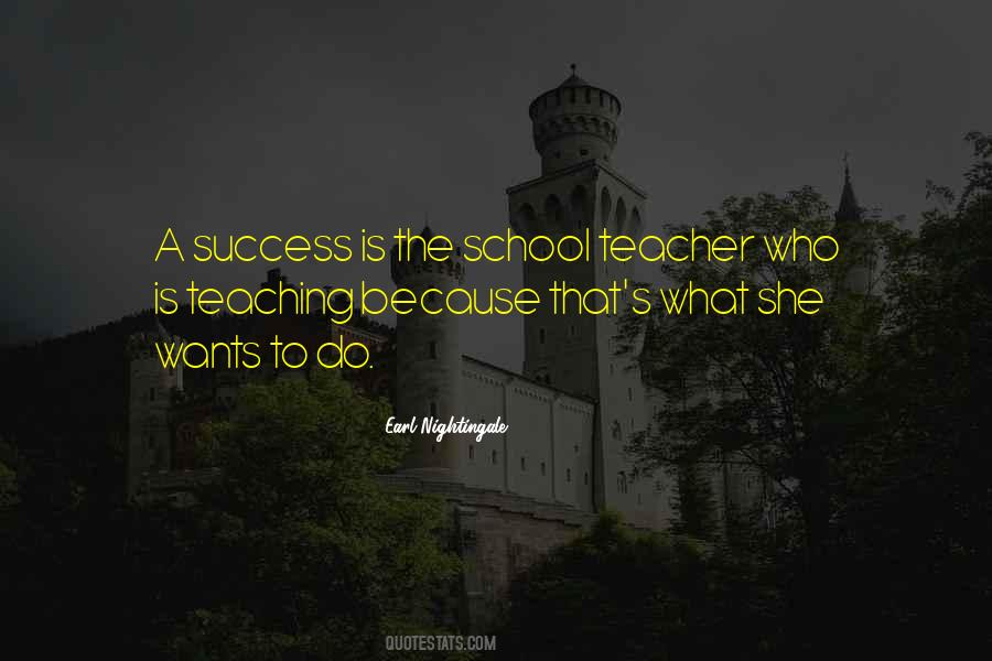 School Teacher Quotes #1776691