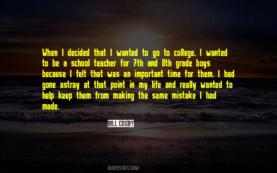 School Teacher Quotes #282381