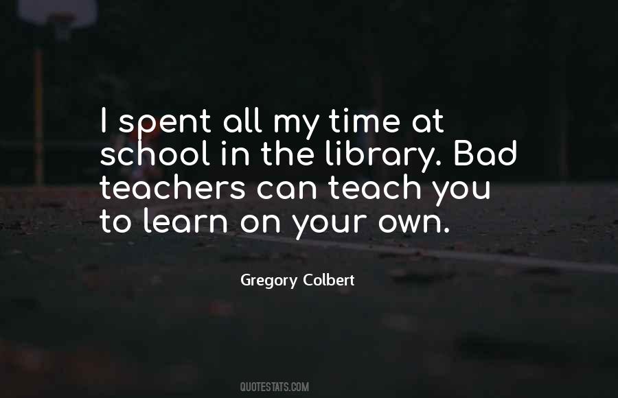 School Teacher Quotes #62580