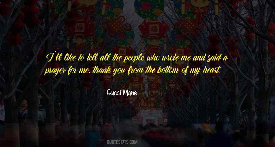 Quotes About Gucci Mane #687759