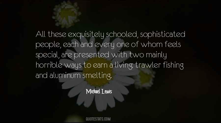 Schooled Quotes #1350044