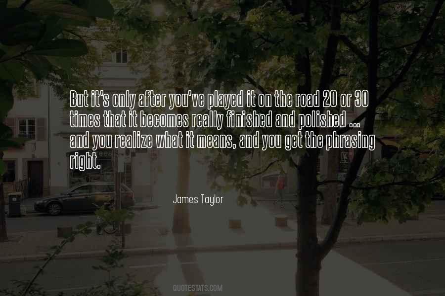 Quotes About James Taylor #142696