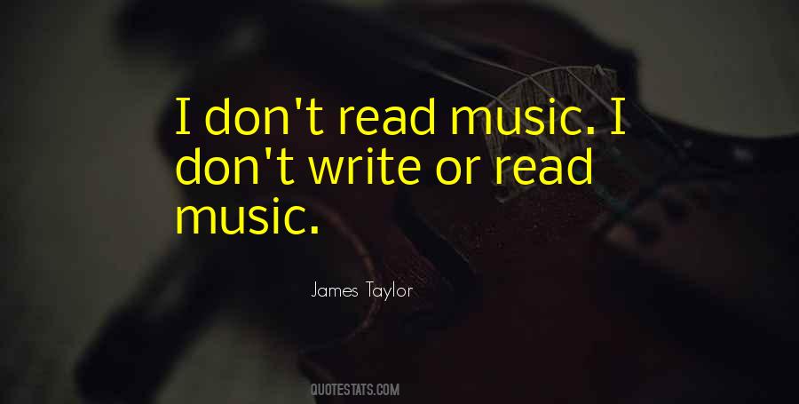 Quotes About James Taylor #425657