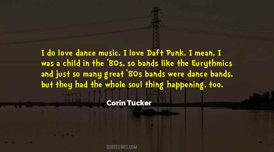 Quotes About Daft Punk #660219