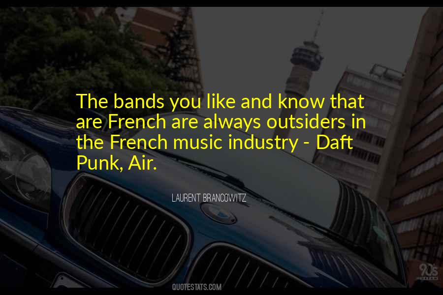 Quotes About Daft Punk #750469