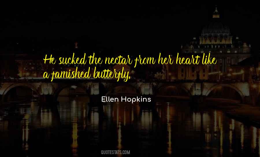 Quotes About Ellen Hopkins #251008