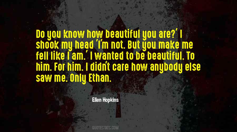 Quotes About Ellen Hopkins #59500