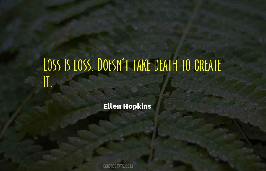 Quotes About Ellen Hopkins #87090