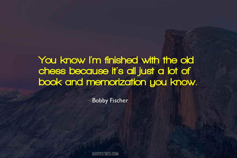 Quotes About Bobby Fischer #131765