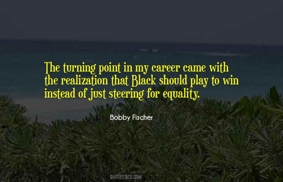 Quotes About Bobby Fischer #20683