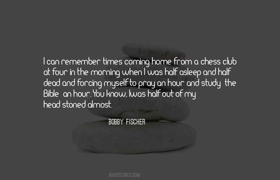 Quotes About Bobby Fischer #48522