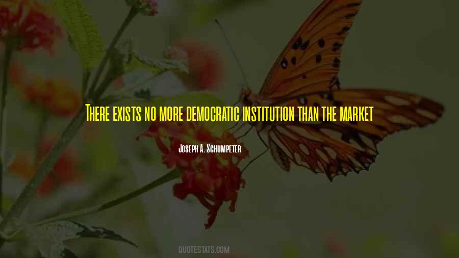 Schumpeter Quotes #1573184