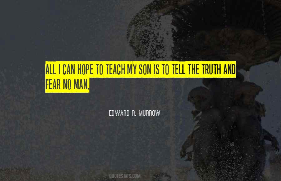 Quotes About Edward R Murrow #1201272