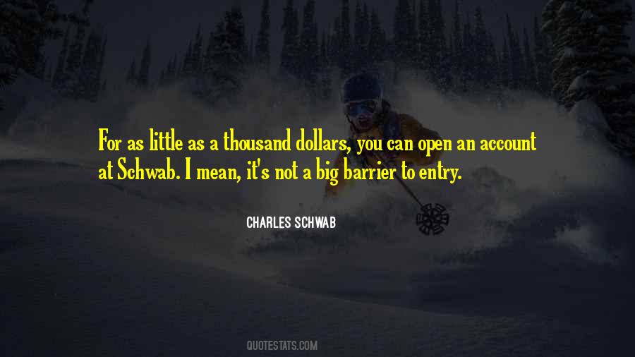 Schwab Quotes #1654629